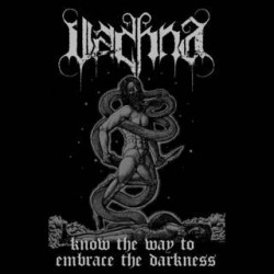 Vashna (Ita.) "Know the Way to Embrace the Darkness" Tape
