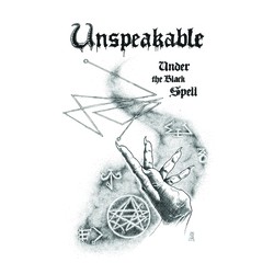 Unspeakable (US) "Under the Black Spell" Tape