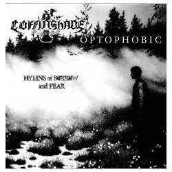 Optophobic / Coffinshade (Swe./Int.) "Hymns of Sorrow and Fear" Split CD