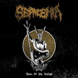 Septicemia (Gre.) "Years of the Unlight" Gatefold DLP