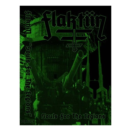 Flaktiin (Por.) "Souls for the Legions" Tape