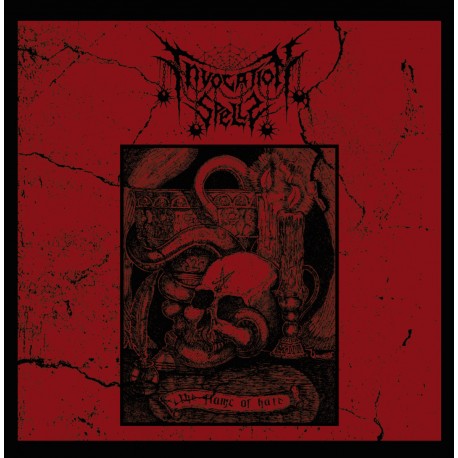 Invocation Spells (Chile) "The Flame of Hate" CD